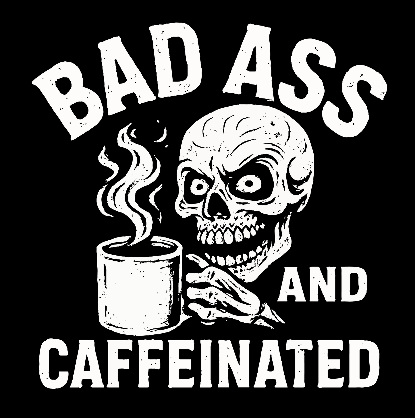 badass caffeinated